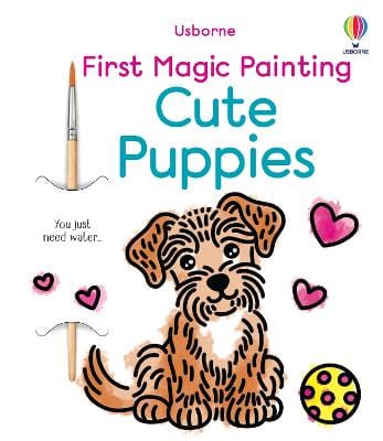 Abigail Wheatley: First Magic Painting Cute Puppies [2026]