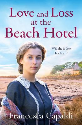 Francesca Capaldi: Love and Loss at the Beach Hotel [2024] paperback