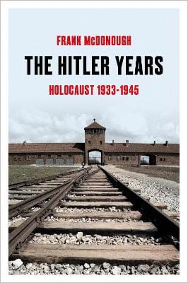 Frank McDonough: The Hitler Years [2025] hardback
