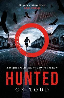 G X Todd: Hunted [2018] hardback