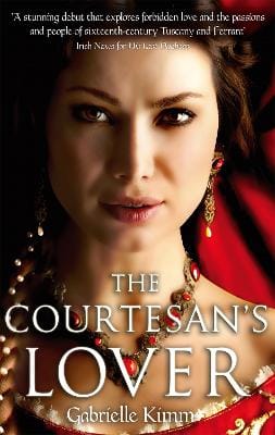 Gabrielle Kimm: The Courtesan's Lover [2011] paperback