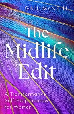 Gail McNeill: The Midlife Edit [2024]