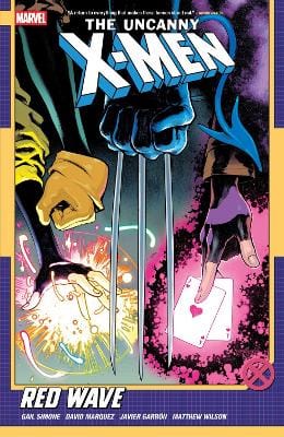 Gail Simone: Uncanny X-men By Gail Simone Vol. 1: Red Wave [2025]