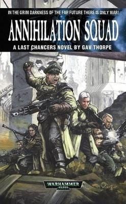 Gavin Thorpe: Annihilation Squad [2004]