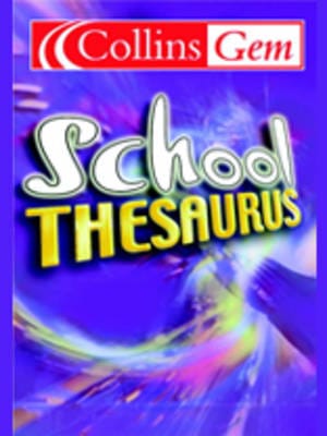 Gem Collins: School Thesaurus [2003] paperback