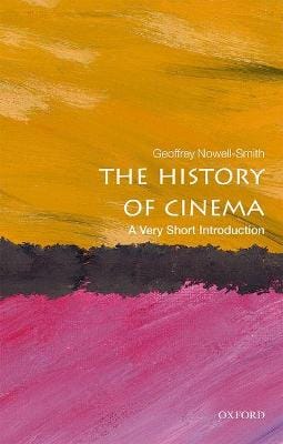 Geoffrey (Honorary Profess Nowell-Smith: The History of Cinema [2017]