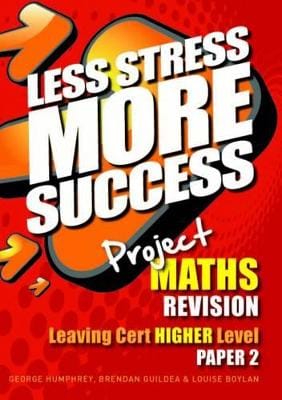 George Humphrey: Project MATHS Revision Leaving Cert Higher Level Paper 2 [2013] paperback