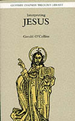 Gerald, SJ O'Collins: Interpreting Jesus [1983] paperback