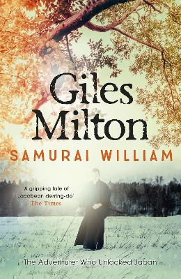 Giles Milton: Samurai William [2003] paperback