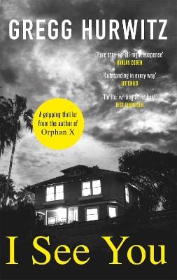 Gregg Hurwitz: I See You [2017]