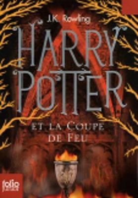 Harry Potter et la coupe de feu FOLIO JUNIOR ED [2011] paperback