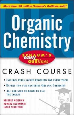 Herbert Meislich: Schaum's Easy Outline of Organic Chemistry [1999] paperback