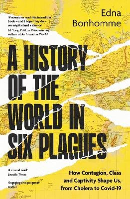 Bonhomme Edna: A History of the World in Six Plagues [2026]