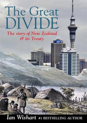Ian Wishart: The Great Divide [2012] paperback