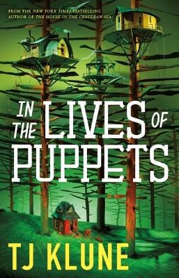 Tj Klune: In the Lives of Puppets [2023]