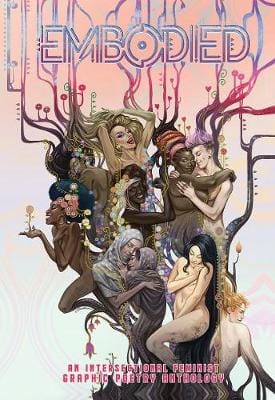 Inc. Diamond Comic Distributors: Embodied [2021] paperback