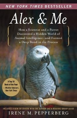Irene Pepperberg: Alex & Me [2009] paperback