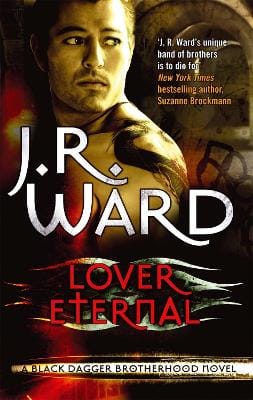 J. R. Ward: Lover Eternal [2011] paperback