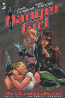 J. Scott Campbell: Danger Girl [2002] paperback