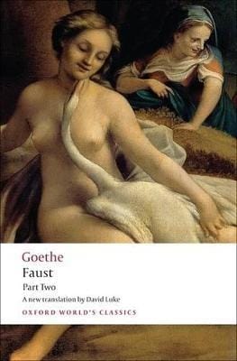 J. W. von Goethe: Faust: Part Two [2008]