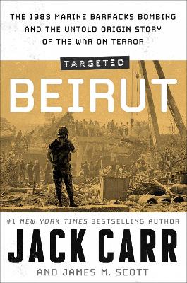Jack Carr: Targeted: Beirut [2024]