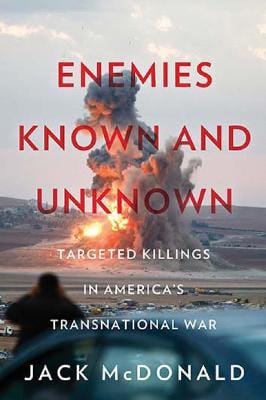 Jack McDonald: Enemies Known and Unknown [2017]