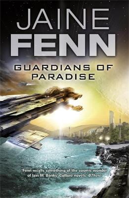 Jaine Fenn: Guardians of Paradise [2011]