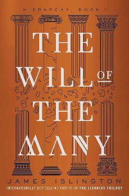 James Islington: The Will of the Many: Volume 1 [2025]