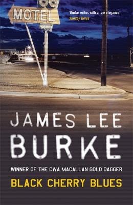 James Lee Burke: Black Cherry Blues [2005]