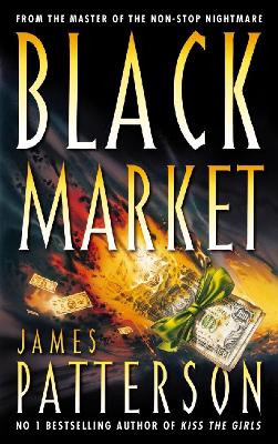 James Patterson: Black Market [1998] paperback