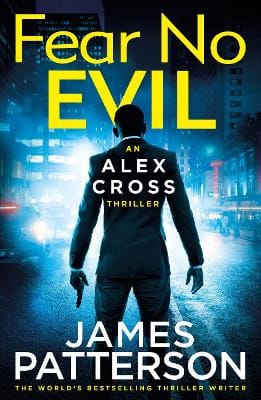 James Patterson: Fear No Evil [2021] hardback