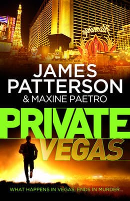 James Patterson: Private Vegas [2015] hardback