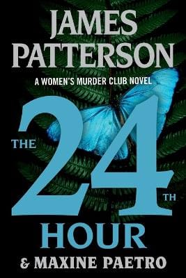 James Patterson: The 24th Hour [2025] paperback