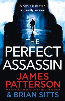 James Patterson: The Perfect Assassin [2022] hardback