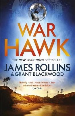 James Rollins: War Hawk [2016] paperback