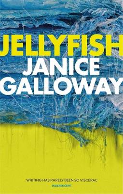 Janice Gallowy: Jellyfish [2015] hardback