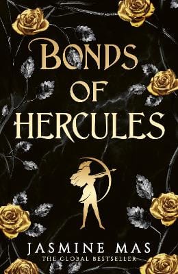 Jasmine Mas: Bonds of Hercules (Villains of Lore) [2025] hardback
