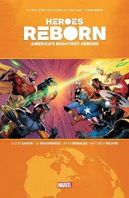Jason Aaron: Heroes Reborn: America's Mightiest Heroes [2021] paperback