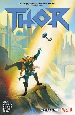 Jason Aaron: Thor Vol. 3: War's End [2019] paperback