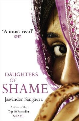 Jasvinder Sanghera: Daughters of Shame [2009] paperback