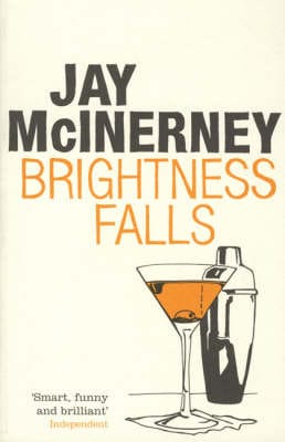 Jay McInerney: Brightness Falls [2006]