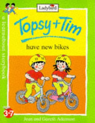 Jean Adamson: Topsy and Tim Have New Bikes [1998] paperback