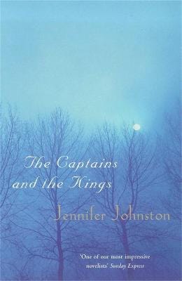Jennifer Johnston: The Captains and the Kings [1999] paperback
