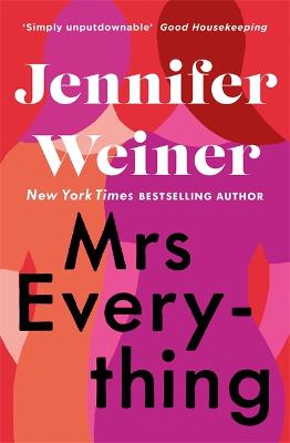 Jennifer Weiner: Mrs Everything [2019]