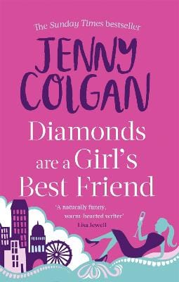 Jenny Colgan: Diamonds Are A Girl's Best Friend [2013] paperback