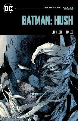 Jeph Loeb: Batman: Hush: DC Compact Comics Edition [2024] paperback