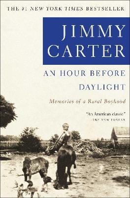 Jimmy Carter: An Hour Before Daylight [2002] paperback