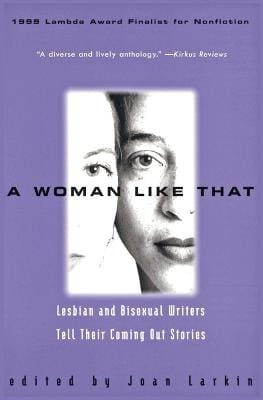 Joan Larkin: A Woman Like That [2000]