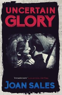 Joan Sales: Uncertain Glory [2016] paperback