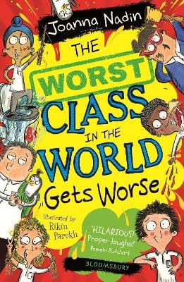 Joanna Nadin: The Worst Class in the World Gets Worse [2021]